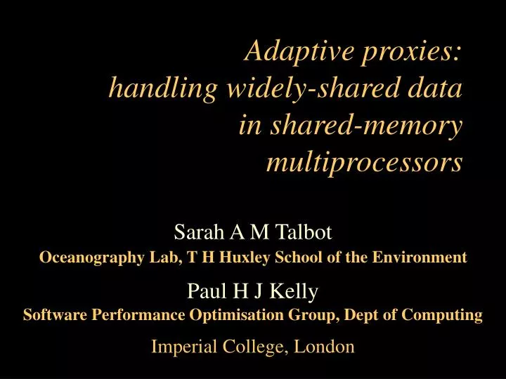 adaptive proxies handling widely shared data in shared memory multiprocessors