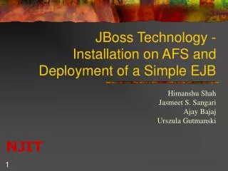 JBoss Technology - Installation on AFS and Deployment of a Simple EJB
