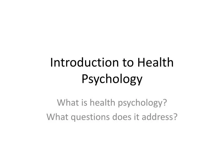 introduction to health psychology
