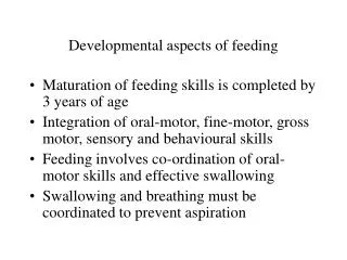 Developmental aspects of feeding