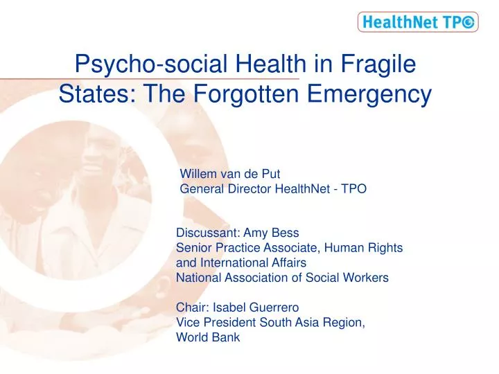 psycho social health in fragile states the forgotten emergency