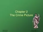 Chapter 2 The Crime Picture - slide 1