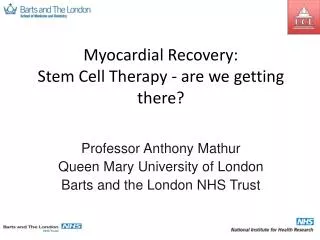 Myocardial Recovery: Stem Cell Therapy - are we getting there?