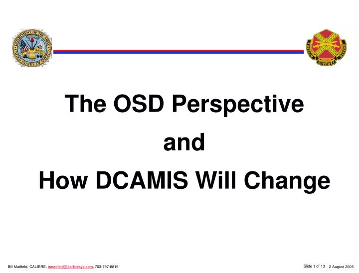 the osd perspective and how dcamis will change