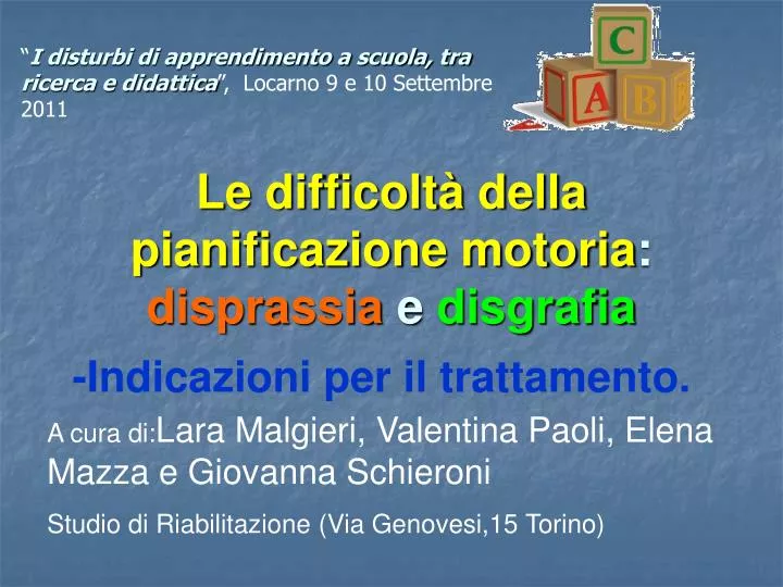 le difficolt della pianificazione motoria disprassia e disgrafia