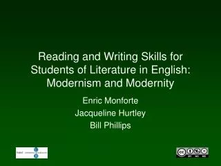Reading and Writing Skills for Students of Literature in English: Modernism and Modernity