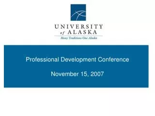 Professional Development Conference November 15, 2007