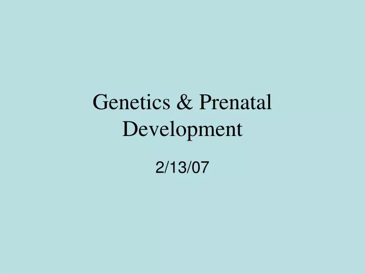 genetics prenatal development