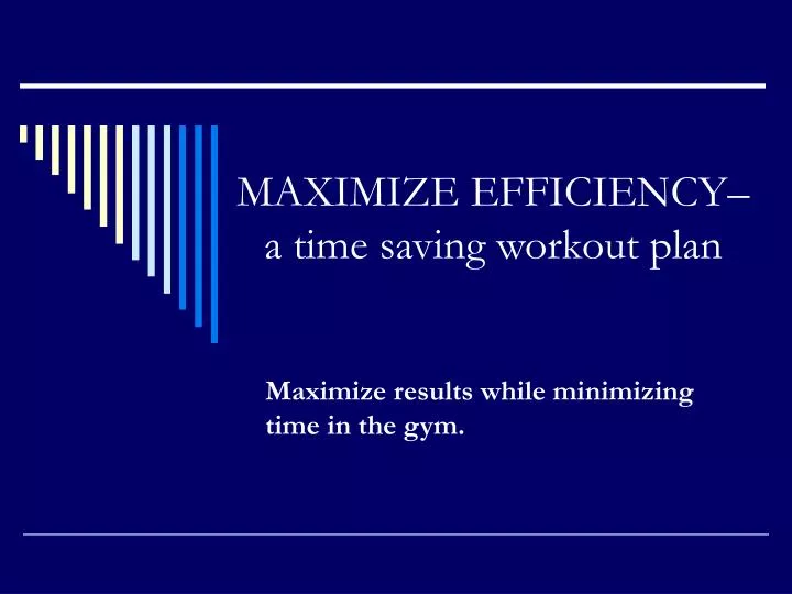 maximize efficiency a time saving workout plan