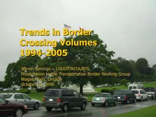 Trends in Border Crossing Volumes 1994-2005