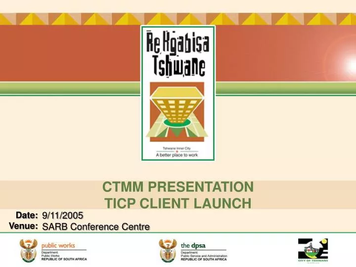ctmm presentation ticp client launch