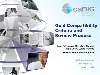 Gold Compatibility Criteria and Review Process