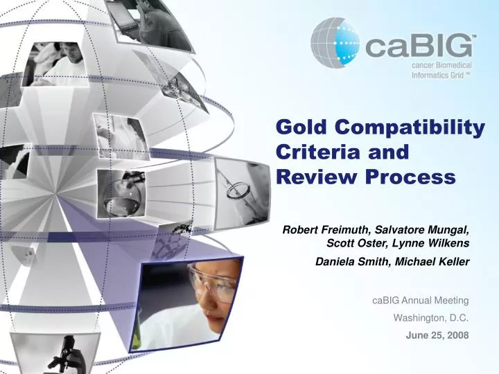 gold compatibility criteria and review process