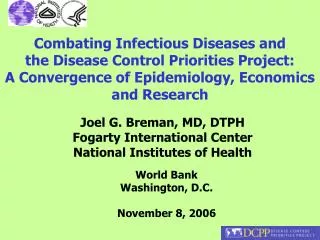 Combating Infectious Diseases and the Disease Control Priorities Project: A Convergence of Epidemiology