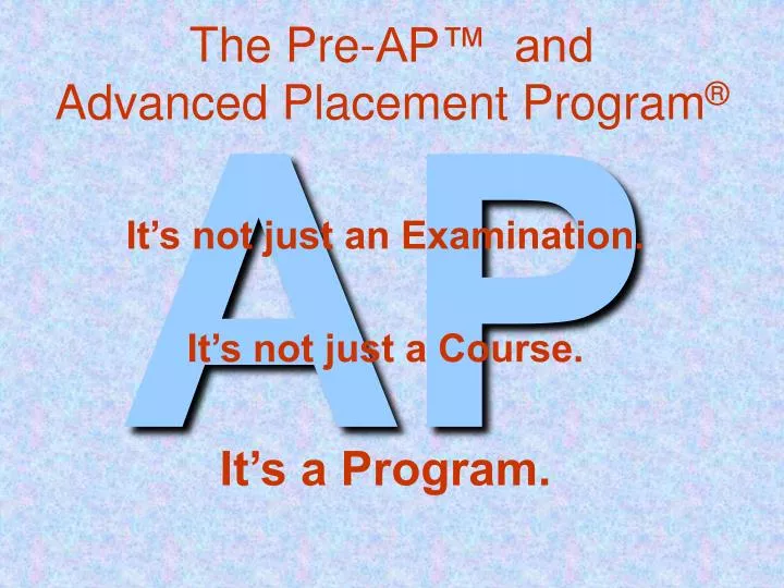 the pre ap and advanced placement program