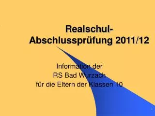 Realschul-Abschlussprüfung 2011/12