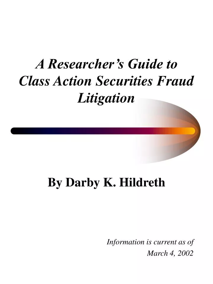 a researcher s guide to class action securities fraud litigation