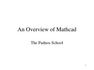 An Overview of Mathcad