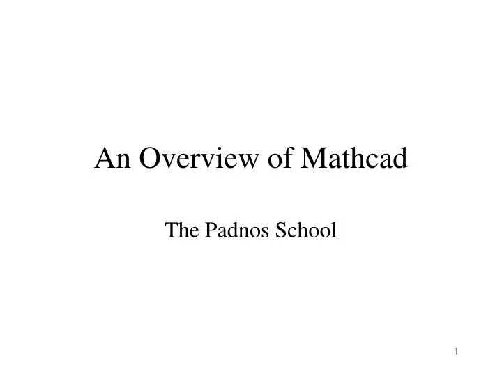 an overview of mathcad