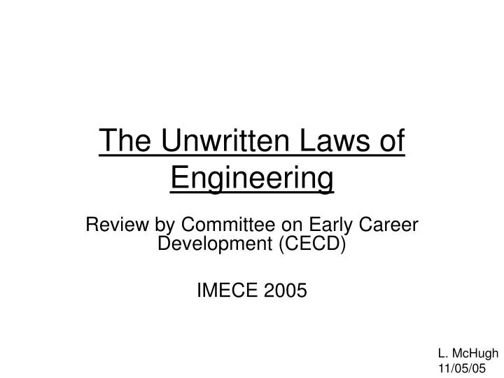 the unwritten laws of engineering