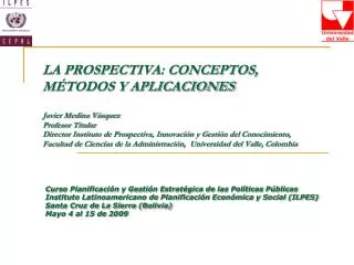 Curso Planificación y Gestión Estratégica de las Políticas Públicas Instituto Latinoamericano de Planificación Económic
