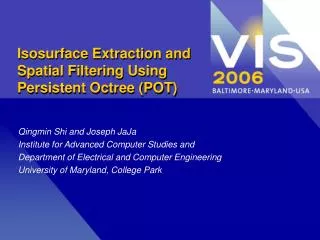 Isosurface Extraction and Spatial Filtering Using Persistent Octree (POT)