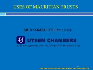 USES OF MAURITIAN TRUSTS