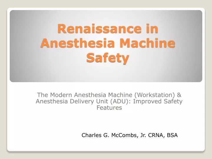 renaissance in anesthesia machine safety