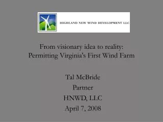 From visionary idea to reality: Permitting Virginia's First Wind Farm