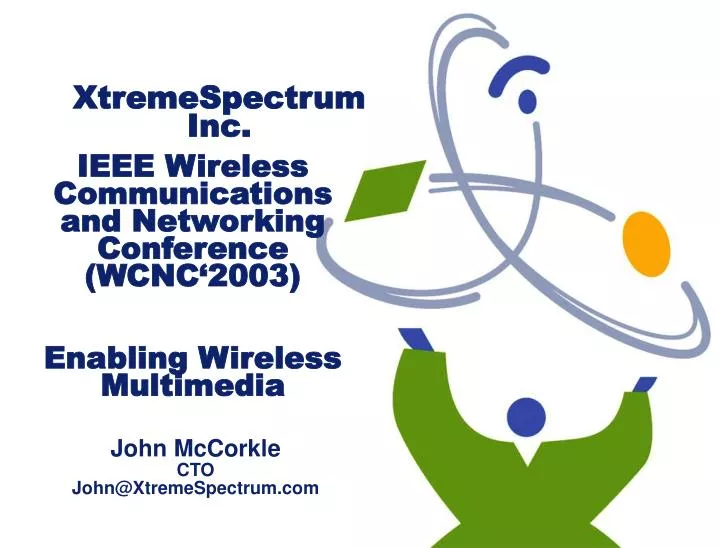 ieee wireless communications and networking conference wcnc 2003 enabling wireless multimedia