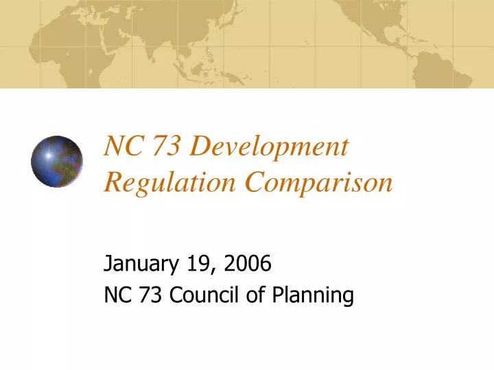 nc 73 development regulation comparison