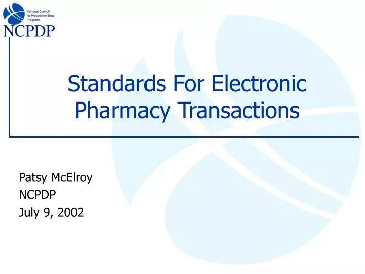 standards for electronic pharmacy transactions