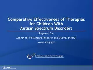 Comparative Effectiveness of Therapies for Children With Autism Spectrum Disorders