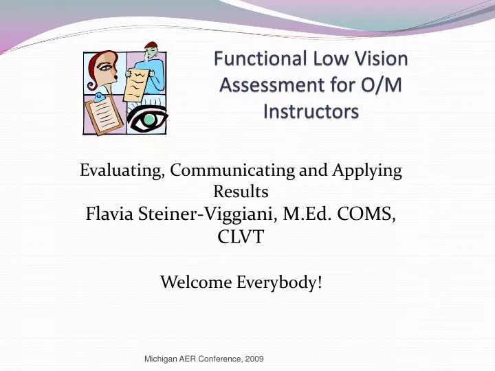 functional low vision assessment for o m instructors