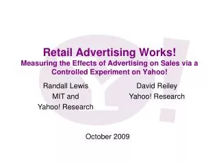 Retail Advertising Works! Measuring the Effects of Advertising on Sales via a Controlled Experiment on Yahoo!