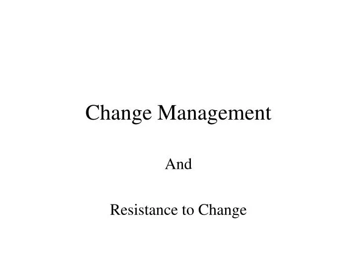 change management