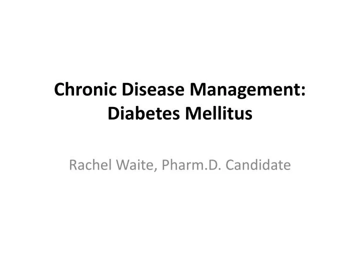 chronic disease management diabetes mellitus