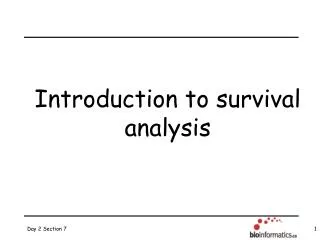 Introduction to survival analysis