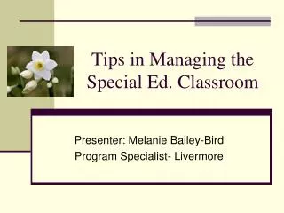 Tips in Managing the Special Ed. Classroom