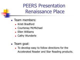 PEERS Presentation Renaissance Place