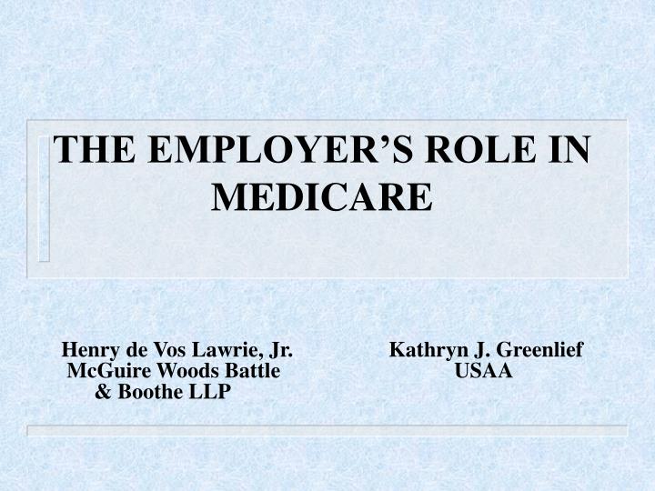 the employer s role in medicare