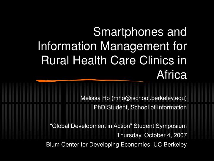 smartphones and information management for rural health care clinics in africa