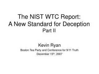 The NIST WTC Report: A New Standard for Deception Part II