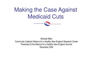 Making the Case Against Medicaid Cuts
