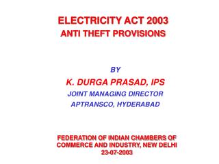 ELECTRICITY ACT 2003 ANTI THEFT PROVISIONS