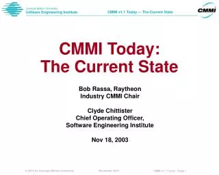 CMMI Today: The Current State