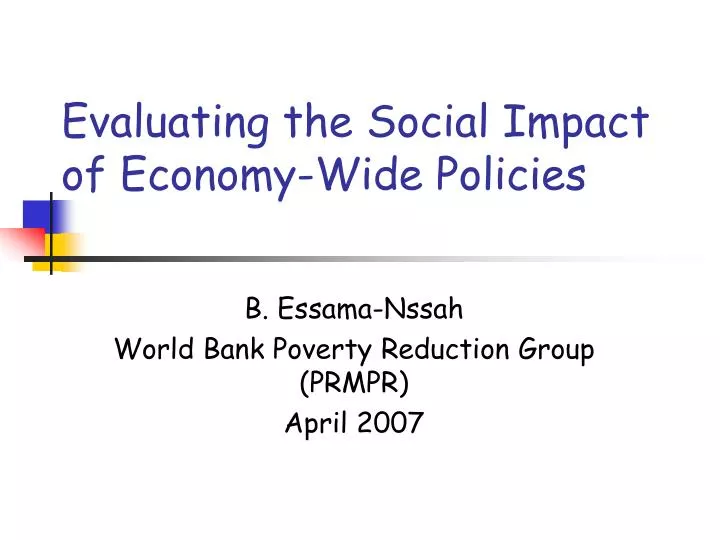 evaluating the social impact of economy wide policies