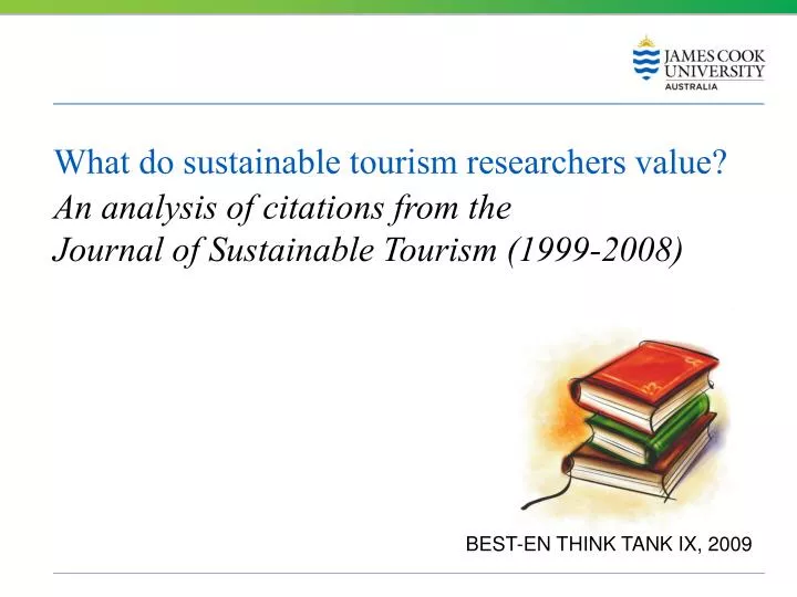 what do sustainable tourism researchers value