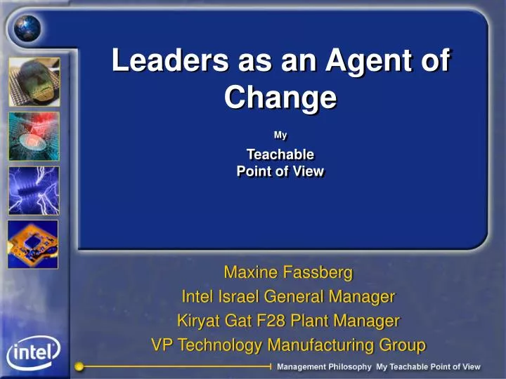 leaders as an agent of change my teachable point of view