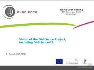 Vision of the D4Science Project, including D4Science-II